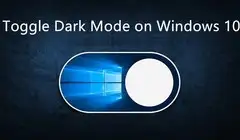 How to Toggle Auto Dark Mode on Windows 10 PC? 
