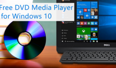 Free DVD Media Player for Windows 10 and Mac Recommendation